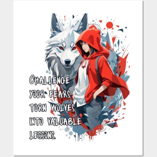 Little Red Riding Hood T-shirt: 'Challenge your fears, turn wolves into valuable lessons. Posters and Art